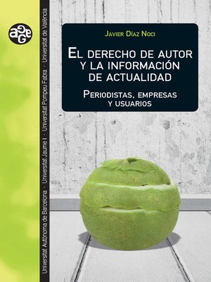cover image of El derecho de autor y la información de actualidad